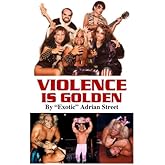 Violence is Golden
