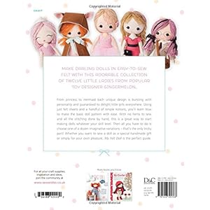 My Felt Doll: 12 Easy Patterns for Wonderful Whimsical Dolls