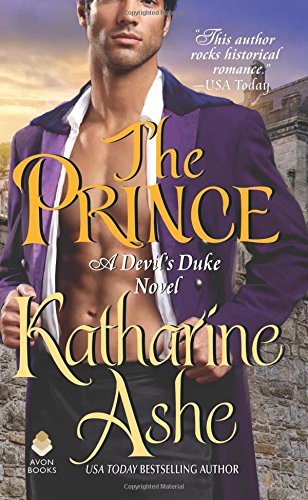 The Prince: Amazon Editors' Choice – A Devil's Duke Regency Romance of Turkish Prince and Disguised Scottish Surgeon