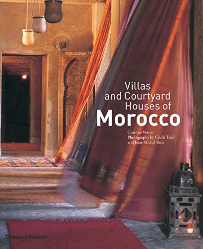 Villas and Courtyard Houses of Morocco by Corinne Verner;CÃƒÂ©cile TrÃƒÂ©al (Paperback)