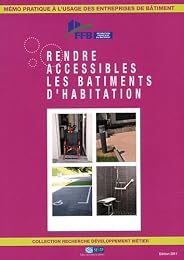 Rendre accessibles les bâtiments d'habitation