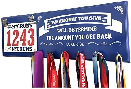 Marathon Medal Holder and Race Bib Hanger - The Amount You Give Will Determine The Amount You Get Back (Blue)
