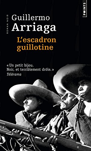L' escadron guillotine