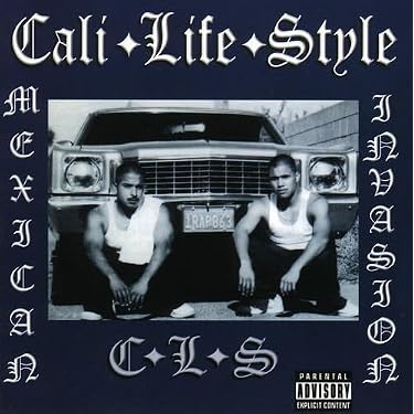 洋楽 Cali Life Style Mexican Invasion grap CALI LIFE STYLE - Mexican Invasion - Amazon.com Music