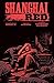 Shanghai Red by Christopher Sebela, Joshua Hixson