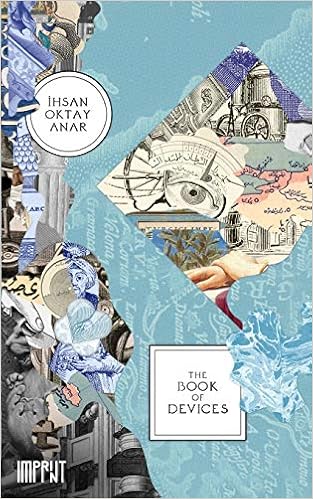 The Book of Devices [EN] - Ihsan Oktay Anar