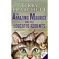 The Amazing Maurice and His Educated Rodents (Discworld)