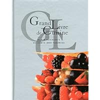 Grand Livre De Cuisine: Alain Ducasse's Culinary Encyclopedia