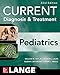 Current Diagnosis & Treatment Pediatrics