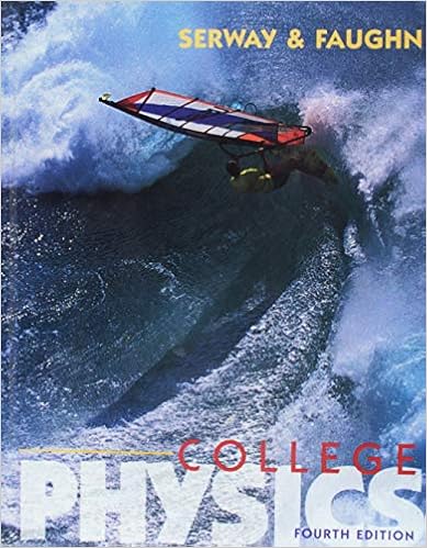 College Physics Saunders Golden Sunburst Series Serway Raymond A Faughn Jerry S 9780030035623 Books College Physics Saunders Golden Sunburst Series Serway Raymond A Faughn Jerry S 9780030035623 Books