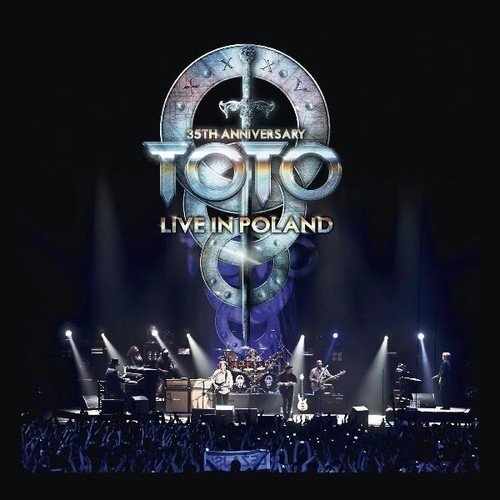 Album Art for 35th Anniversary Tour: Live In Poland by Toto