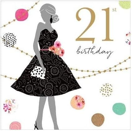 21st Little Black Dress Biglietto Di Auguri Per Compleanno Awesome 21 Figlia Amico Sister Sara Miller Amazon It Cancelleria E Prodotti Per Ufficio