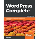 WordPress Complete - Sixth Edition