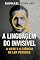 Livro A Linguagem do Invisível: A Arte e a Ciência de Ler Pessoas