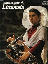 Pays et gens du limousin