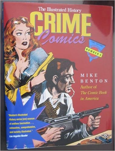 Crime Comics The Illustrated History Taylor History Of - 