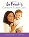 Jo Frost's Confident Toddler Care: The Ultimate Guide to the Toddler Years - Book by Jo Frost