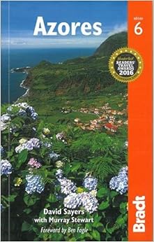 Azores Bradt Travel Guides Amazon Co Uk David Sayers