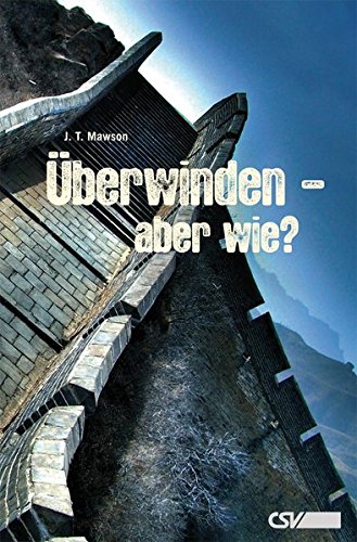 Überwinden - aber wie? von Wolfgang Bühne