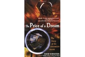 The Price of a Dream: The Story of the Grameen Bank