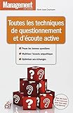 Toutes les techniques de questionnement et d'ecoute active (GUIDE DU MANAGEMENT) (French Edition) by