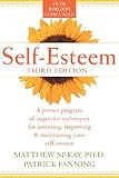 Self-Esteem: A proven program of cognitive techniques for assessing, improving and maintaining your self-esteem