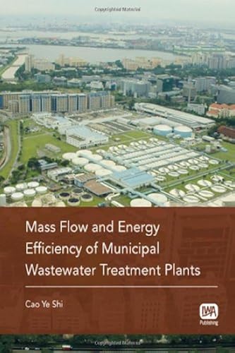 Download Mass Flow and Energy Efficiency of Municipal Wastewater Treatment Plants PDF