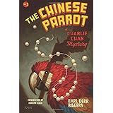 The Chinese Parrot: A Charlie Chan Mystery (Charlie Chan Mysteries)