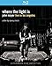 John Mayer: Where the Light Is - Live in Los Angeles [Blu-ray]