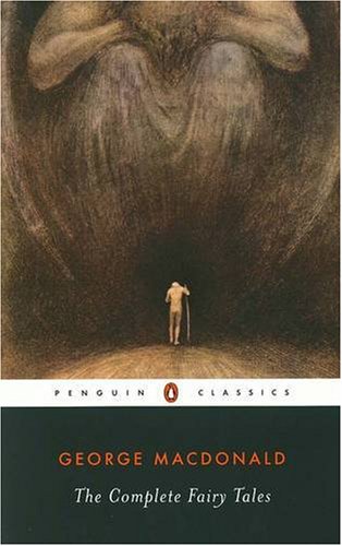 "The Complete Fairy Tales (Penguin Classics)" av George MacDonald