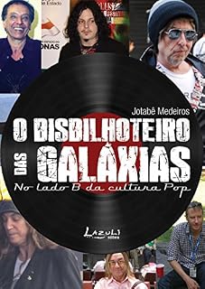 Livro O bisbilhoteiro das galáxias: No lado B da cultura pop