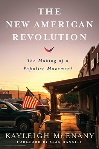 [By Kayleigh McEnany] The New American Revolution: The Making of a Populist Movement (Hardcover)【2018】by Kayleigh McEnany (Author) (Hardcover)