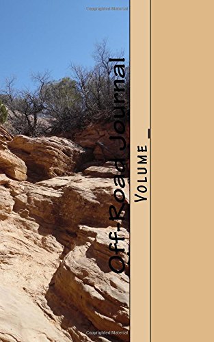 Off-Road Journal: Yellow Rock (S M Off-Road Journals)