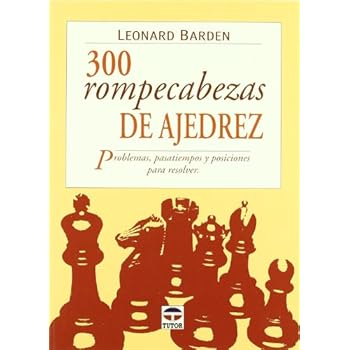 300 rompecabezas de ajedrez 300 rompecabezas de ajedrez