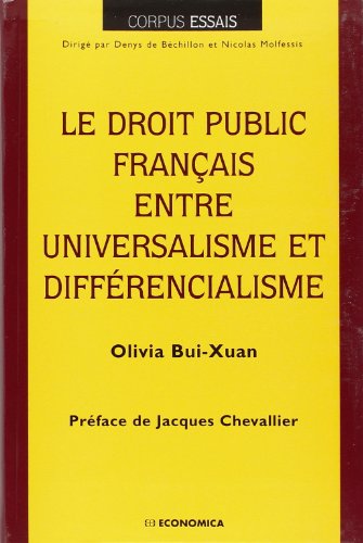 Le  droit public français entre universalisme et différencialisme