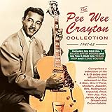 Pee Wee Crayton - Collection: 1947-62