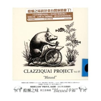 clazziquai blessed clazziquai blessed