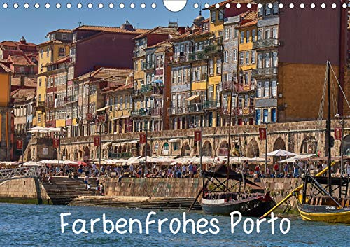 Farbenfrohes Porto (Wandkalender 2020 DIN A4 quer): Das historischen Zentrum Portos (Monatskalender, by 