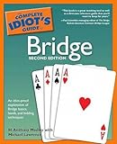 The Complete Idiot's Guide to Bridge, 2nd Edition   [COMP IDIOTS GT BRIDGE 2ND] [Paperback] by 