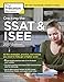 Cracking the SSAT & ISEE, 2017 Edition (Private Test Preparation)