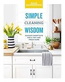 Good Housekeeping Simple Cleaning Wisdom: 450 Easy Shortcuts for a Fresh & Tidy Home (Simple Wisdom) by Good Housekeeping, Carolyn Forte