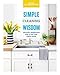 Good Housekeeping Simple Cleaning Wisdom: 450 Easy Shortcuts for a Fresh & Tidy Home (Simple Wisdom) by Good Housekeeping, Carolyn Forte