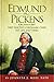 Edmund Pickens (Okchantubby): First Elected Chickasaw Chief, His Life and Times by 