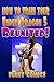 How To Train Your Ender Dragon 5: Reunited! (Minecraft Books For Kids)
