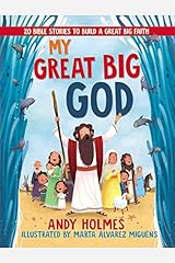 My Great Big God: 20 Bible Stories to Build a Great Big Faith Board book