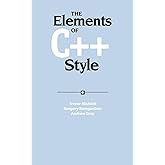 The Elements of C++ Style (Sigs Reference Library)
