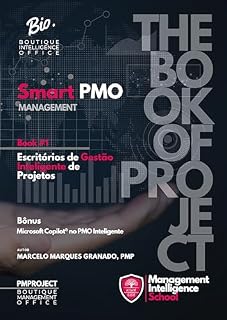 Livro Smart PMO: Escritórios de Gestão Inteligente de Projetos, Book #1 (MANAGEMENT)