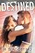 Destined (Shattered 0.5)