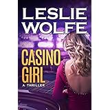 Casino Girl: A Gripping Las Vegas Thriller