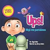 Image de Ups! Moje mis pantalones (Children's ESL Books: (Children's Spanish book)) (Spanish Edition)